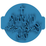 Hubbe On Your Confirmation Day Cookie Embosser
