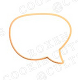 Hubbe Cookie Cutter - Speech Bubble 7