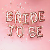 Bride To Be Foil Balloon - Rose Gold