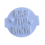 Hubbe Teach Love Inspire Cookie Embosser