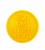 Hubbe Cookie Cutter - Merry Xmas Ya Filthy Animal