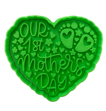Hubbe Cookie Cutter - Our 1st Mothers Day